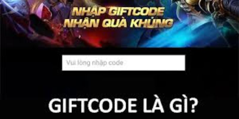 Tặng thưởng gift code là gì